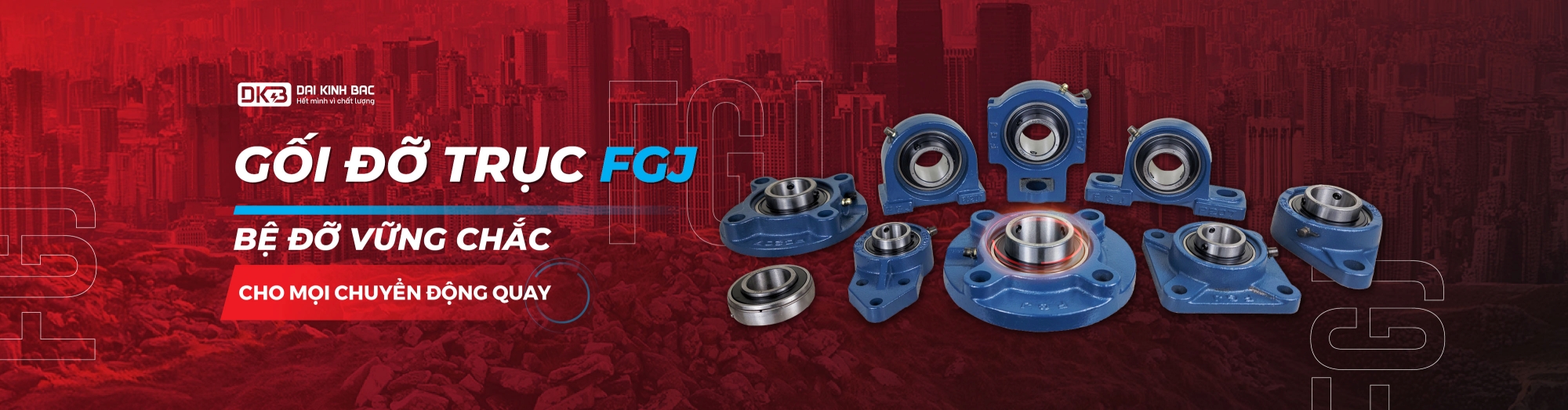 GỐI ĐỠ TRỤC FGJ 
