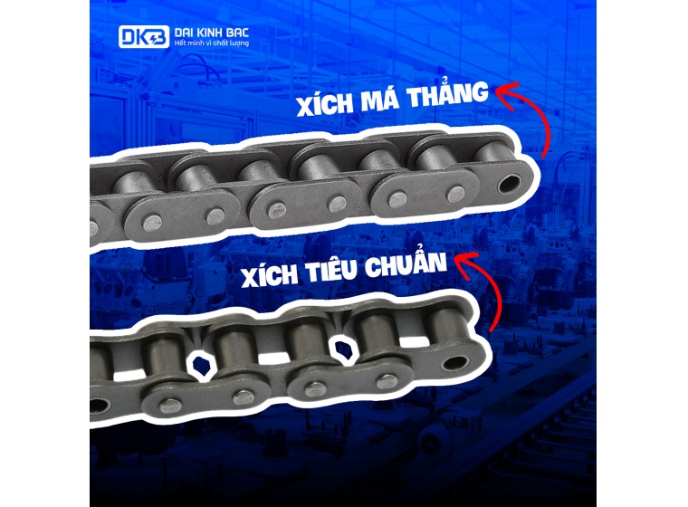 ĐÂU LÀ SỰ KHÁC BIỆT GIỮA XÍCH MÁ THẲNG VÀ XÍCH TIÊU CHUẨN?